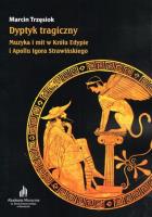 Dyptyk tragiczny. Autor: Trzęsiok Marcin. SmakLiter.pl Okładka książki Dyptyk tragiczny