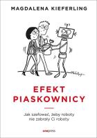 Efekt piaskownicy. Autor: Magdalena Kieferling. SmakLiter.pl Okładka książki Efekt piaskownicy