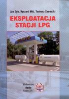 Eksploatacja Stacji LPG. Autor: J. Dyb, R. Miś, T. Zawadzki. SmakLiter.pl Okładka książki Eksploatacja Stacji LPG