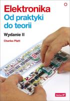 Elektronika Od praktyki do teorii. Autor: Charles Platt. SmakLiter.pl Okładka książki Elektronika Od praktyki do teorii