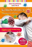 Encyklopedia zdrowia Koronawirus i inne choroby wirusowe. Autor: Lipka Magda. SmakLiter.pl Okładka książki Encyklopedia zdrowia Koronawirus i inne choroby wirusowe