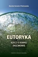 Eutoryka. Autor: Dorota Korwin-Piotrowska. SmakLiter.pl Okładka książki Eutoryka