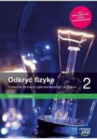 Fizyka LO 2 Odkryć fizykę Podr. ZP w.2020 NE. Autor: Braun Marcin, Śliwa Weronika. SmakLiter.pl Okładka książki Fizyka LO 2 Odkryć fizykę Podr. ZP w.2020 NE