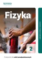 Fizyka podręcznik 2 liceum i technikum zakres podstawowy. Autor: Ogaza Adam. SmakLiter.pl Okładka książki Fizyka podręcznik 2 liceum i technikum zakres podstawowy