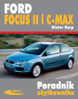 Ford Focus II i C-MAX. Autor: Korp Dieter. SmakLiter.pl Okładka książki Ford Focus II i C-MAX