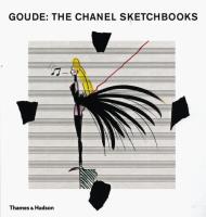 Goude: The Chanel Sketchbooks. Autor: Goude Jean-Paul, Mauries Patrick. SmakLiter.pl Okładka książki Goude: The Chanel Sketchbooks