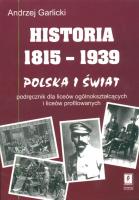 Historia 1815-1939 Polska i świat. Autor: Andrzej Garlicki. SmakLiter.pl Okładka książki Historia 1815-1939 Polska i świat