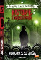Historie z dreszczykiem J.Bannister Tom 31. Autor: JANET FARELL. SmakLiter.pl Okładka książki Historie z dreszczykiem J.Bannister Tom 31