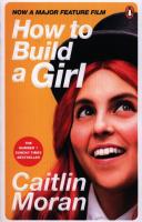 How to Build a Girl. Autor: Moran Caitlin. SmakLiter.pl Okładka książki How to Build a Girl