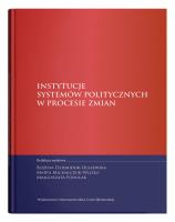 Okładka książki Instytucje systemów politycznych w procesie zmian