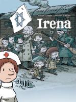 Irena T.4 Życie po. Autor: David Evrard, Morvan Jean-David, Severine Trefouel. SmakLiter.pl Okładka książki Irena T.4 Życie po
