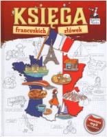 Kapitan Nauka Księga francuskich słówek BR. Autor: Agnieszka Wrzesińska. SmakLiter.pl Okładka książki Kapitan Nauka Księga francuskich słówek BR