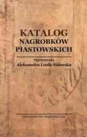 Okładka książki Katalog Nagrobków Piastowskich