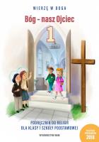 Okładka książki Katechizm SP 1 Bóg - nasz Ojciec podr WAM