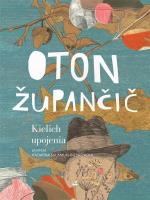 Kielich upojenia. Autor: Oton Župančič. SmakLiter.pl Okładka książki Kielich upojenia