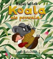 Okładka książki Koala nie pozwala! wyd. 2