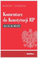 Okładka książki Komentarz do Konstytucji RP Art. 15, 16, 163-172