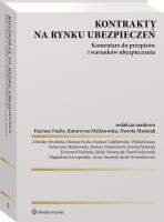 Kontrakty na rynku ubezpieczeń. Autor: Mojak Jan, Widło Jacek. SmakLiter.pl Okładka książki Kontrakty na rynku ubezpieczeń