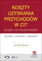 Okładka książki Koszty uzyskania przychodów w CIT