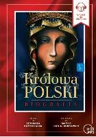 Królowa Polski - Biografia audiobook. Autor: Henryk Bejda. SmakLiter.pl Okładka książki Królowa Polski - Biografia audiobook