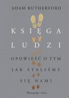 Księga ludzi DL. Autor: Adam Rutherford. SmakLiter.pl Okładka książki Księga ludzi DL