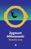 Kwestia ceny. Autor: Zygmunt Miłoszewski. SmakLiter.pl Okładka książki Kwestia ceny