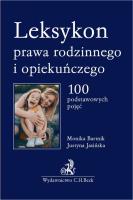 Leksykon prawa rodzinnego i opiekuńczego 100 podstawowych pojęć. Autor: Bartnik Monika, Jasińska Justyna. SmakLiter.pl Okładka książki Leksykon prawa rodzinnego i opiekuńczego 100 podstawowych pojęć