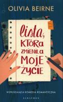 Lista która zmieniła moje życie. Autor: Beirne Olivia. SmakLiter.pl Okładka książki Lista która zmieniła moje życie