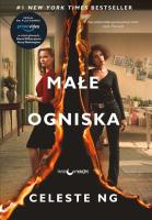 Małe ogniska (wydanie serialowe). Autor: Celeste Ng. SmakLiter.pl Okładka książki Małe ogniska (wydanie serialowe)