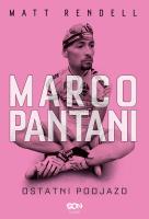 Marco Pantani. Ostatni podjazd. Autor: Matt Rendell. SmakLiter.pl Okładka książki Marco Pantani. Ostatni podjazd