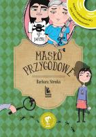 Masło przygodowe. Autor: Barbara Stenka. SmakLiter.pl Okładka książki Masło przygodowe