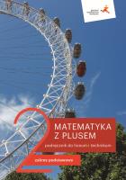 Matematyka LO 2 Z Plusem. ZP podr. wyd.2020. Autor: M. Dobrowolska, M. Karpiński, J. Lech. SmakLiter.pl Okładka książki Matematyka LO 2 Z Plusem. ZP podr. wyd.2020
