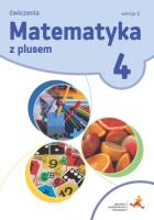 Matematyka SP 4 Z Plusem.Wersja C. ćw. wyd.2020. Autor: M. Dobrowolska, S. Wojtan, P. Zarzycki. SmakLiter.pl Okładka książki Matematyka SP 4 Z Plusem.Wersja C. ćw. wyd.2020