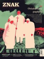 Miesięcznik Znak 780 05/2020 Ostatni tacy papieże. Autor:   Praca zbiorowa. SmakLiter.pl Okładka książki Miesięcznik Znak 780 05/2020 Ostatni tacy papieże