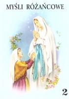 Myśli Różańcowe T.2. Autor: ks. Krzysztof Kuźnik CSMA. SmakLiter.pl Okładka książki Myśli Różańcowe T.2