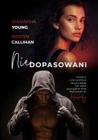 Niedopasowani. Autor: Samantha Young, Kristen Callihan. SmakLiter.pl Okładka książki Niedopasowani