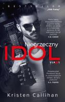 Niegrzeczny idol. Autor: Kristen Callihan. SmakLiter.pl Okładka książki Niegrzeczny idol