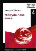 Niewydolność serca. Autor: Chlebus Henryk. SmakLiter.pl Okładka książki Niewydolność serca