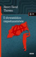 O obywatelskim nieposłuszeństwie w.2020. Autor: Henry David Thoreau. SmakLiter.pl Okładka książki O obywatelskim nieposłuszeństwie w.2020