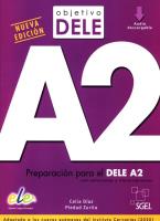 Objetivo DELE A2 Nueva edición. Autor: Díaz Fernández Celia, Zurita Sáenz de Navarrete Piedad. SmakLiter.pl Okładka książki Objetivo DELE A2 Nueva edición