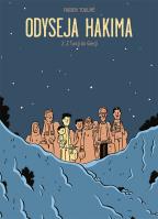 Odyseja Hakima Tom 2. Autor: Toulmé Fabien. SmakLiter.pl Okładka książki Odyseja Hakima Tom 2