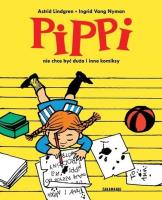 Pippi nie chce być duża i inne komiksy. Autor: Lindgren Astrid, Vang Ingrid Nyman. SmakLiter.pl Okładka książki Pippi nie chce być duża i inne komiksy