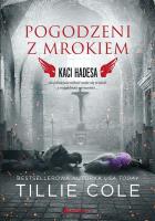 Pogodzeni z mrokiem. Kaci Hadesa. Autor: Cole Tillie. SmakLiter.pl Okładka książki Pogodzeni z mrokiem. Kaci Hadesa