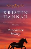 Prawdziwe kolory. Autor: Hannah Kristin. SmakLiter.pl Okładka książki Prawdziwe kolory