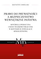Prawo do prywatności a bezpieczeństwo wewnętrzne państwa. Autor: Chmielarz Krzysztof. SmakLiter.pl Okładka książki Prawo do prywatności a bezpieczeństwo wewnętrzne państwa