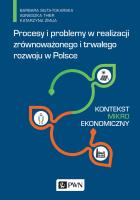 Procesy i problemy w realizacji zrównoważonego i trwałego rozwoju w Polsce. Autor: Siuta-Tokarska Barbara, Thier Agnieszka, Żmija Katarzyna. SmakLiter.pl Okładka książki Procesy i problemy w realizacji zrównoważonego i trwałego rozwoju w Polsce