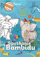 Przygody słonika Bombika cz.1 Spotkanie z Bambidu. Autor: ks. Bogusław Zeman SSP. SmakLiter.pl Okładka książki Przygody słonika Bombika cz.1 Spotkanie z Bambidu