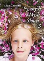 Pysznych myśli słowa 3. Autor: Adam Żemojtel. SmakLiter.pl Okładka książki Pysznych myśli słowa 3