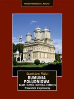 Rumunia Południowa. Banat, Oltenia, Muntenia, Dobrudża. Autor: Figiel Stanisław. SmakLiter.pl Okładka książki Rumunia Południowa. Banat, Oltenia, Muntenia, Dobrudża