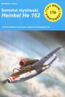 Samolot myśliwski Henschel Hs 162. Autor: Zbigniew J. Krala. SmakLiter.pl Okładka książki Samolot myśliwski Henschel Hs 162